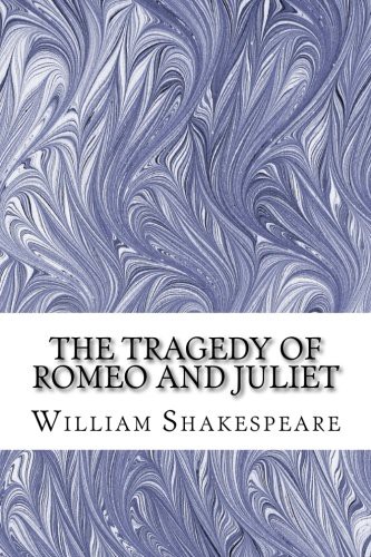 The Tragedy of Romeo and Juliet